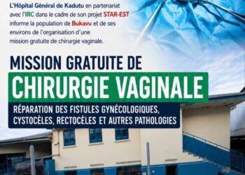 Bukavu: L&rsquo;hôpital général de Kadutu organise à partir de ce lundi la mission gratuite de chirurgie vaginale